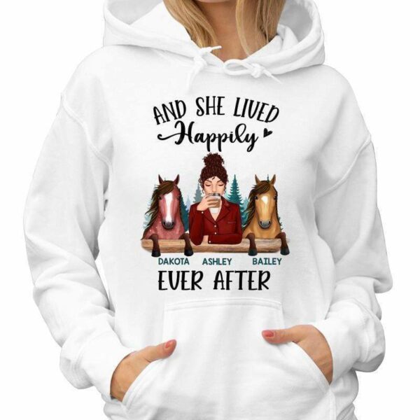 Hoodie & Sweatshirts Lived Happily Ever After Girl & Horse Dog Personalized Hoodie Sweatshirt
