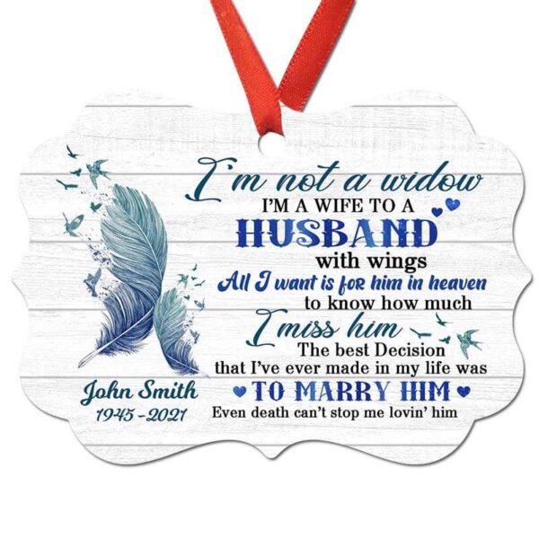 Ornament I‘m A Wife To A Husband With Wings Memorial Personalized Christmas Ornament