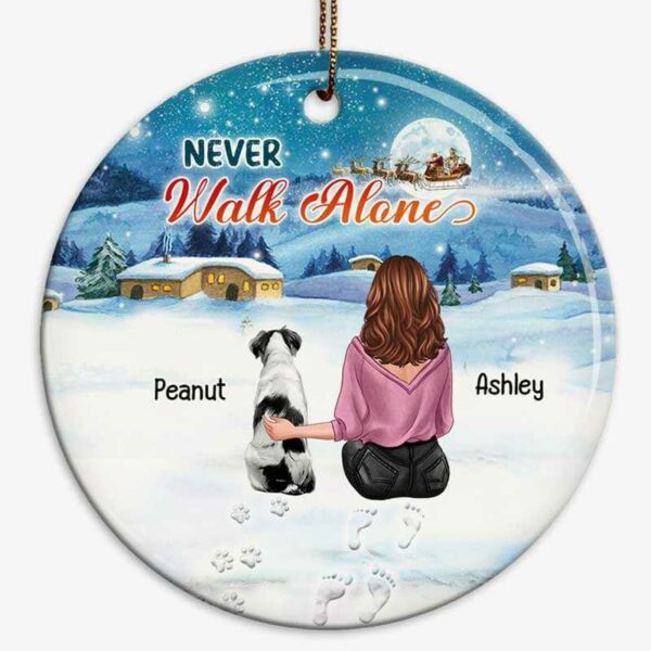Ornament Never Walk Alone Girl And Dogs Personalized Circle Ornament