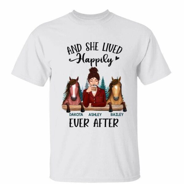 T-Shirt Lived Happily Ever After Girl & Horse Dog Personalized Shirt Classic Tee / White Classic Tee / S