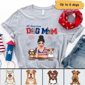 Apparel All American Dog Mom 4th Of July Independence Day Personalized Shirt Classic Tee / Ash Classic Tee / S