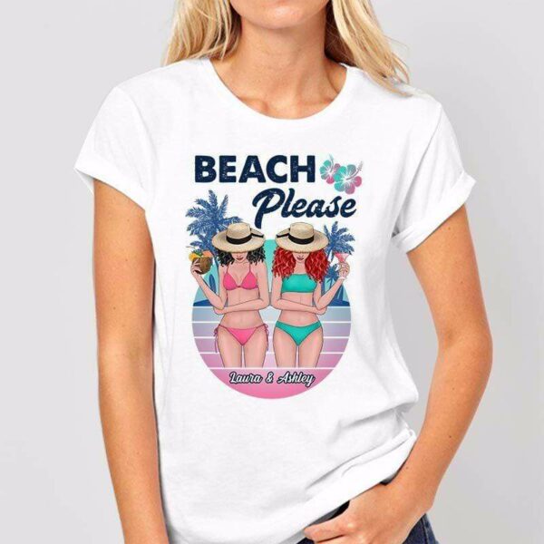 Apparel Beach Please Bikini Besties Personalized Shirt