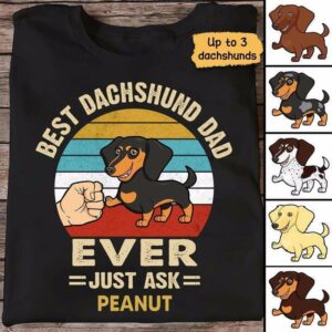 Apparel Best Dachshund Dad Ever Fist Hand Retro Personalized Shirt Classic Tee / Black Classic Tee / S
