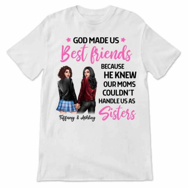 Apparel Besties Holding Hands God Made Us Friends Personalized Shirt