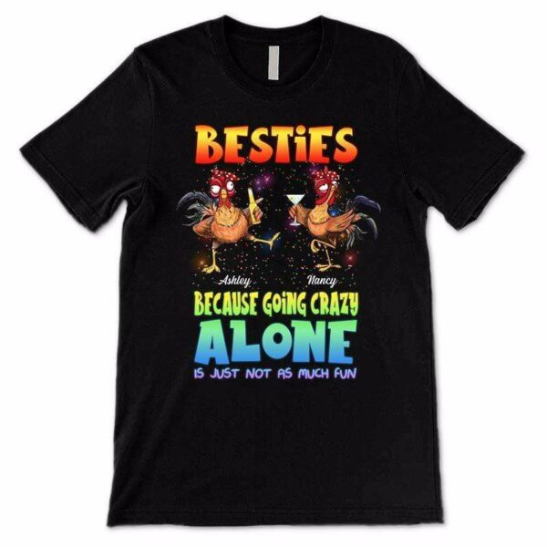 Apparel Colorful Crazy Chicken Besties Personalized Shirt