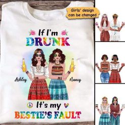 Apparel Drunk Because of My Hippie Bestie Personalized Shirt Classic Tee / White Classic Tee / S