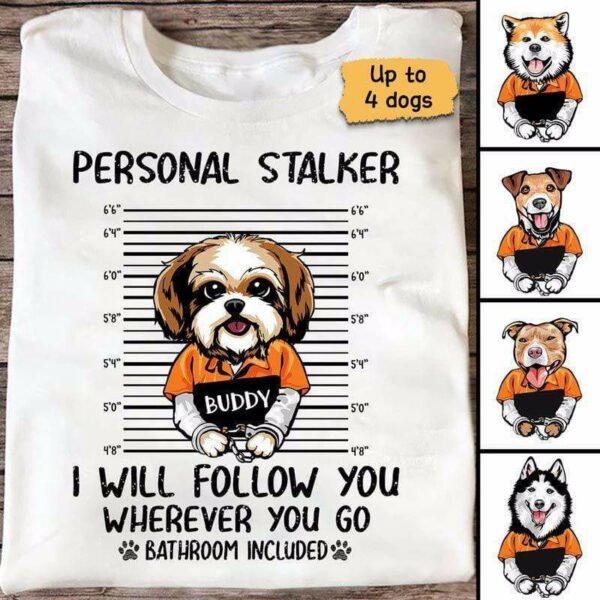 Apparel Guilty Peeking Dog Stalkers Personalized Shirt Classic Tee / White Classic Tee / S