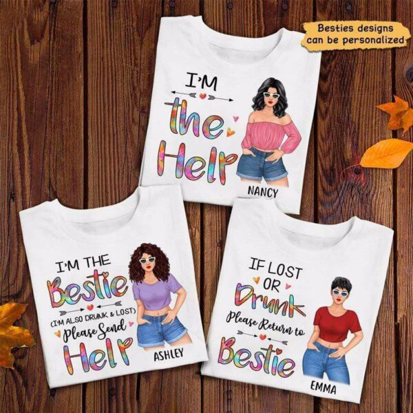 Apparel If Lost Or Drunk Sent Help Besties Personalized Shirt Classic Tee / White Classic Tee / S
