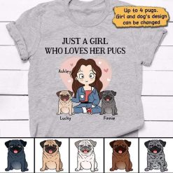 Apparel Just A Girl Who Loves Her Pug Dog Personalized Shirt Classic Tee / Ash Classic Tee / S