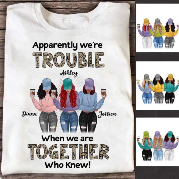 Apparel Leopard We‘re Trouble Besties Front View Personalized Shirt (3 Besties) Classic Tee / White Classic Tee / S