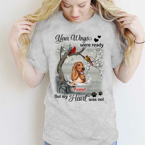 Apparel My Heart Was Not Ready Dogs Memorial Personalized Shirt