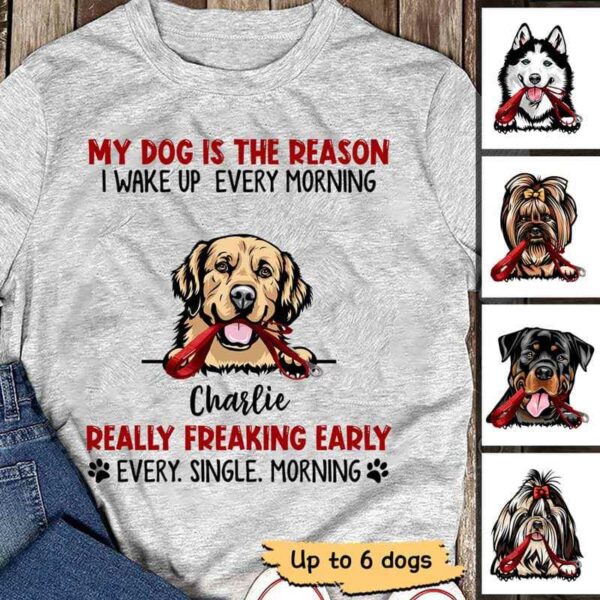 Apparel Reason I Wake Up Early Dogs Personalized Shirt Classic Tee / Ash Classic Tee / S