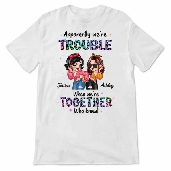 Apparel Sassy Girls Trouble Besties Personalized Shirt