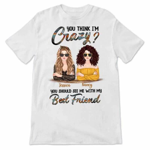 Apparel See Me With My Bestie Personalized Shirt