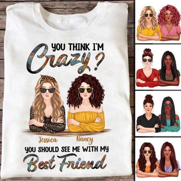 Apparel See Me With My Bestie Personalized Shirt Classic Tee / White Classic Tee / S