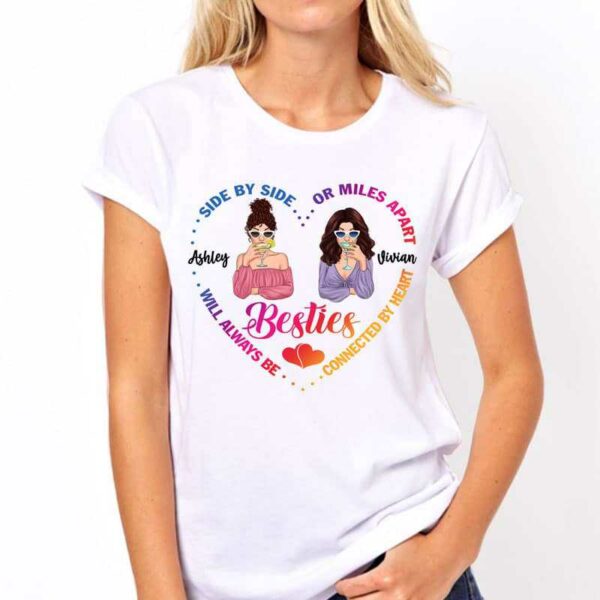 Apparel Side By Side Or Miles Apart Besties Personalized Shirt