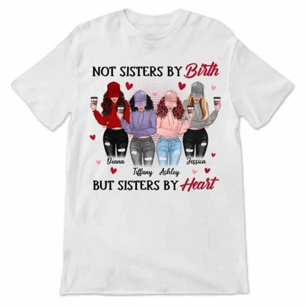 Apparel Sisters By Heart Personalized Shirt (4 Besties)