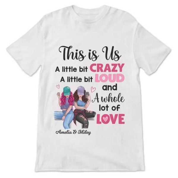 Apparel This Is Us Selfie Besties Personalized Shirt