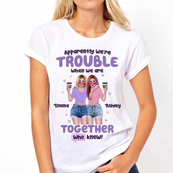 Apparel Trouble Together Summer Front View Besties Personalized Shirt