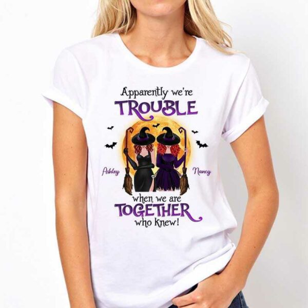 Apparel Trouble Witch Besties Halloween Personalized Shirt