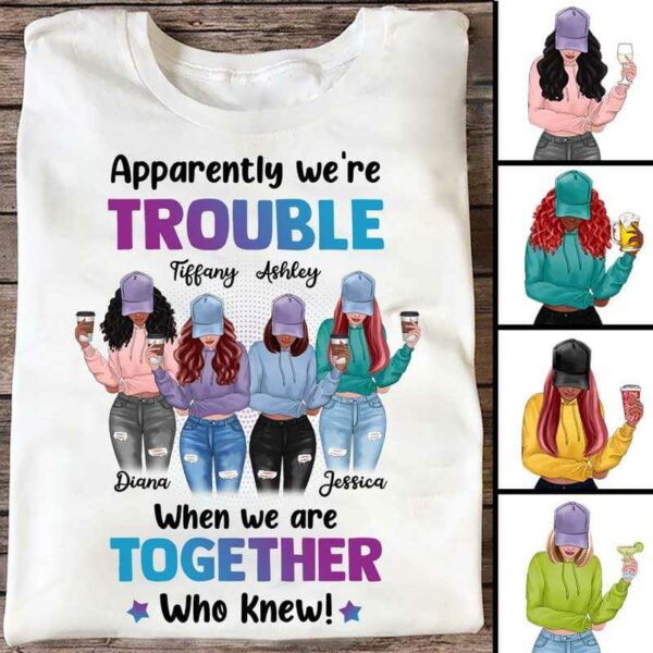 Apparel We're Trouble Besties Front View Personalized Shirt (4 Besties) Sweatshirt / Light Pink Sweatshirt / L