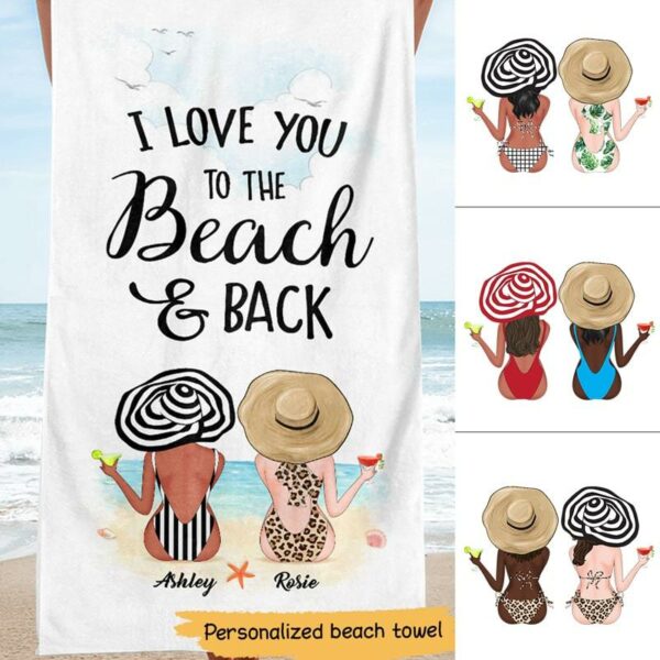 Beach Towel Love You To The Beach And Back Besties Personalized Beach Towel 37" x 74"