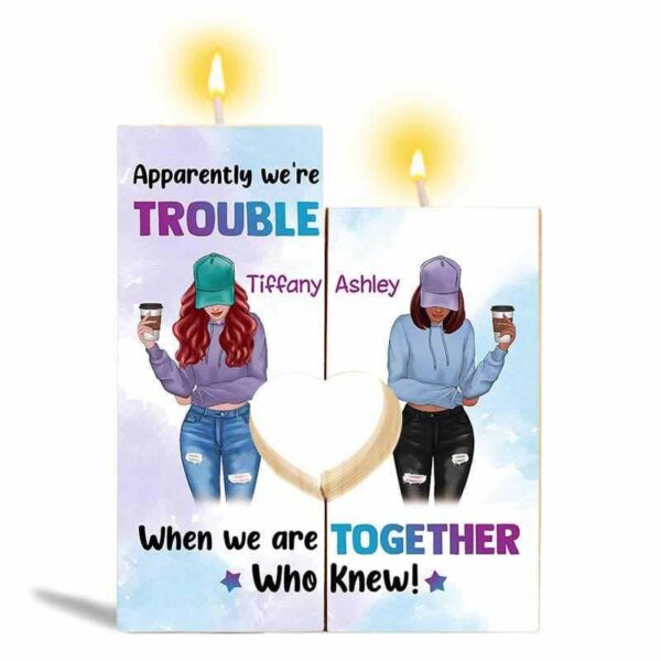 Candle Holder We‘re Trouble Besties Front View Personalized Candle Holder Onesize