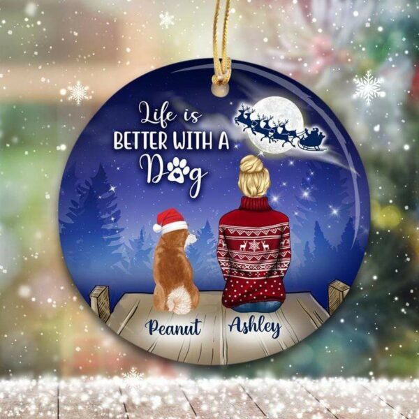 Circle Ornament Christmas Night Life Is Better With Dogs Personalized Circle Ornament
