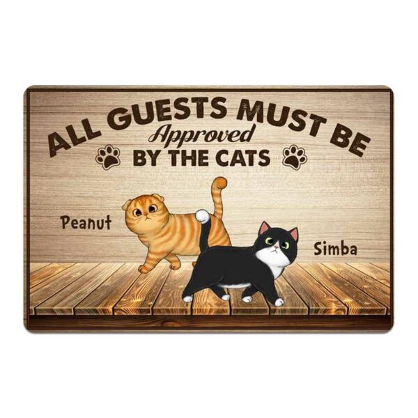 Doormat All Guests Must Be Approved By Fluffy Walking Cats Personalized Doormat