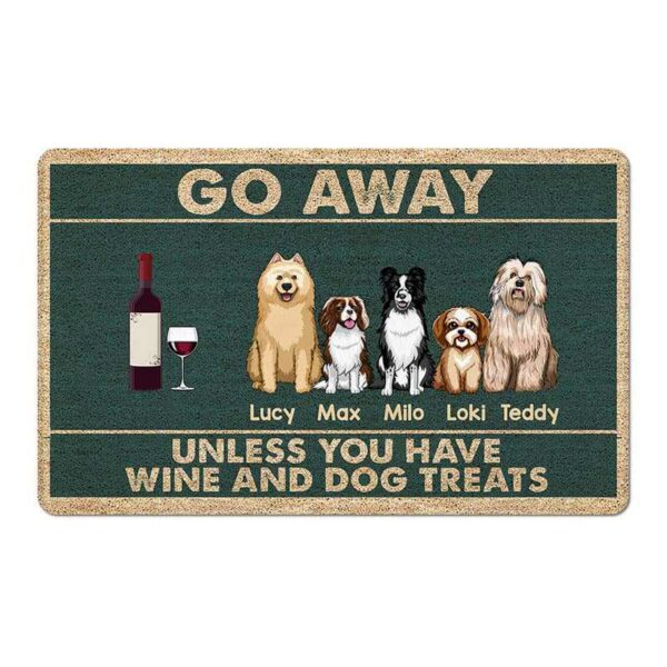 Doormat Go Away Unless You Have Wine Beer Dog Treats Personalized Doormat