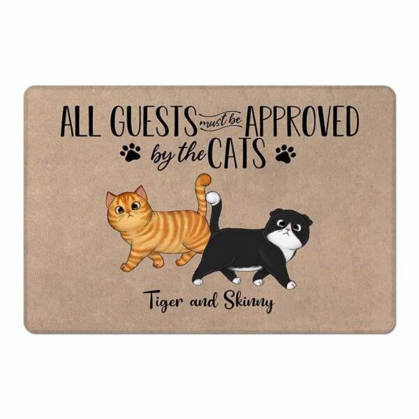 Doormat Guests Must Be Approved By Walking Fluffy Cat Personalized Doormat