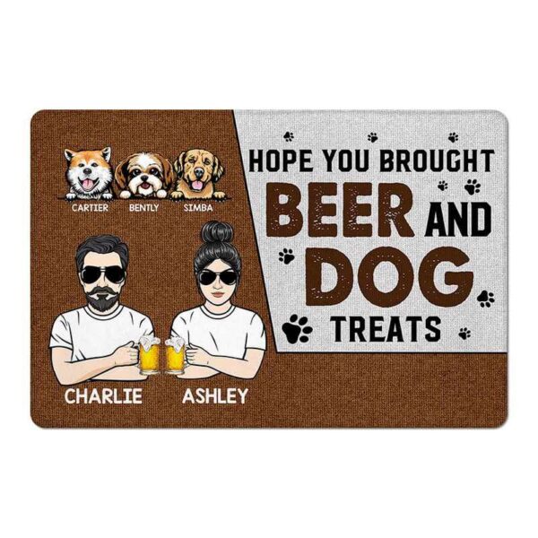 Doormat Hope You Brought Beer And Dog Treats Personalized Doormat