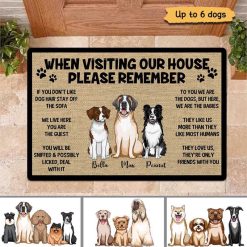 Doormat Please Remember When Visiting Dogs House Personalized Doormat 16x24