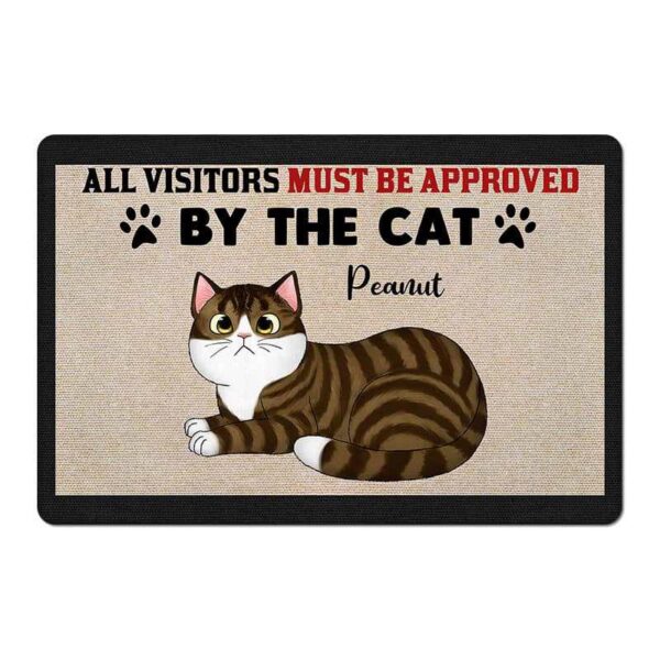 Doormat Visitors Must Be Approved By Cat Loaf Personalized Doormat