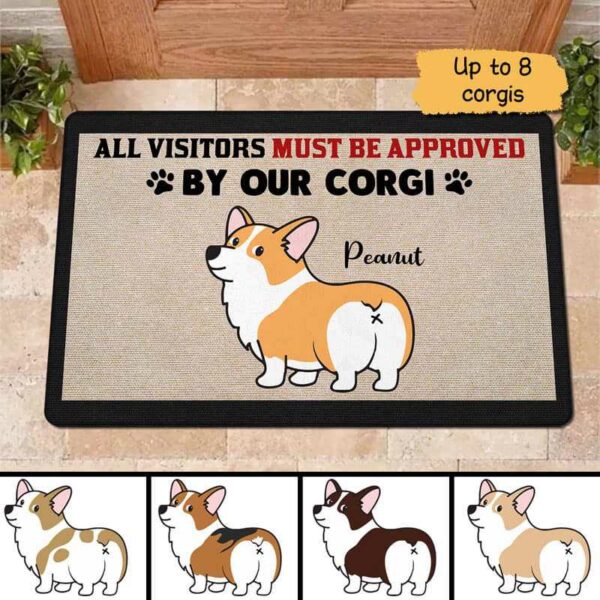 Doormat Visitors Must Be Approved By Corgi Dogs Personalized Doormat 16x24