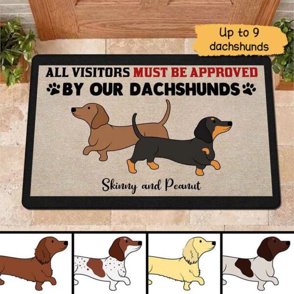 Doormat Visitors Must Be Approved By Dachshund Dogs Personalized Doormat 16x24