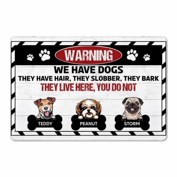 Doormat Warning We Have Dogs Personalized Doormat