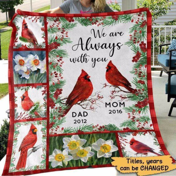 Fleece Blanket Cardinals Always With You Holly Branch Personalized Fleece Blanket 60" x 80" - BEST SELLER