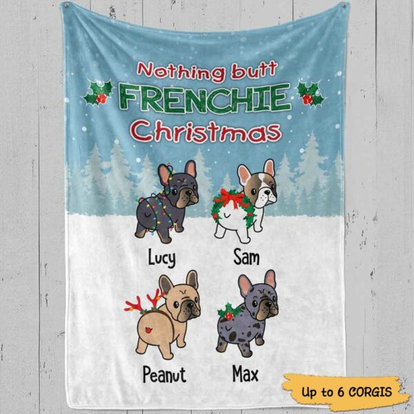 Fleece Blanket Nothing Butt French Bulldog Christmas Personalized Fleece Blanket 60" x 80" - BEST SELLER