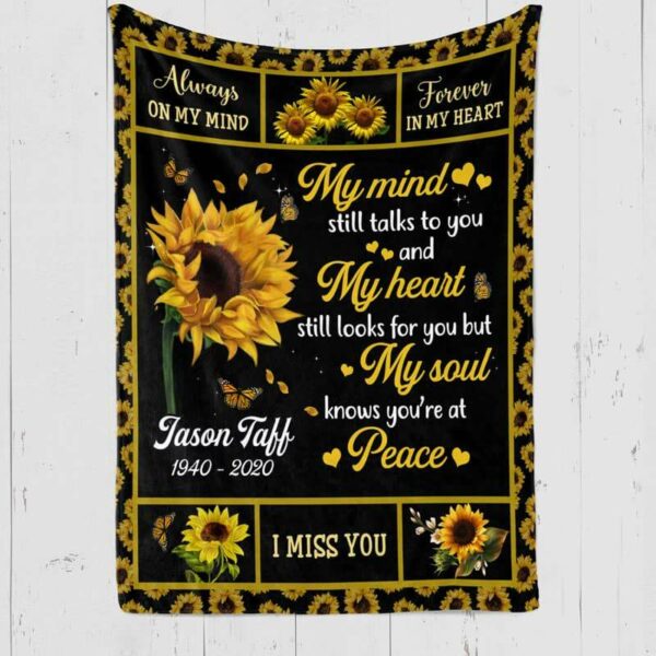Fleece Blanket Sunflower My Mind Still Talk To You Memorial Personalized Fleece Blanket