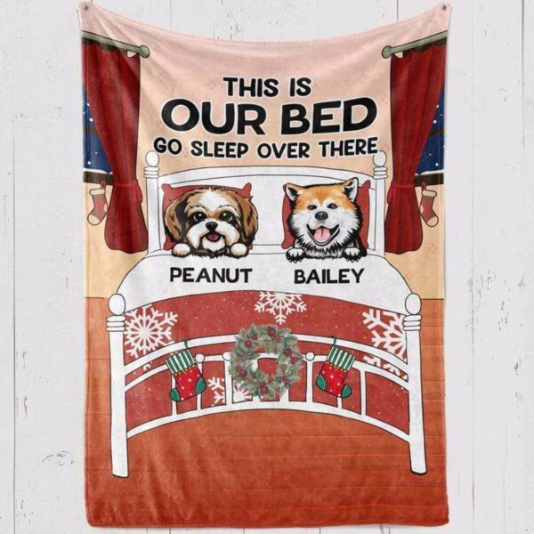 Fleece Blanket This Is Our Bed Dogs Personalized Fleece Blanket