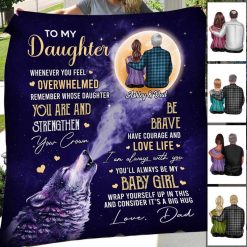Fleece Blanket To My Daughter From Dad Family Personalized Fleece Blanket 30