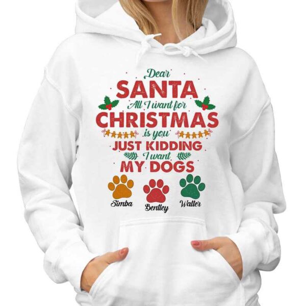 Hoodie & Sweatshirts All I Want For Christmas Is My Dogs Personalized Hoodie Sweatshirt