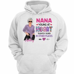 Hoodie & Sweatshirts Grandma Young At Heart Personalized Hoodie Sweatshirt Hoodie / White Hoodie / S