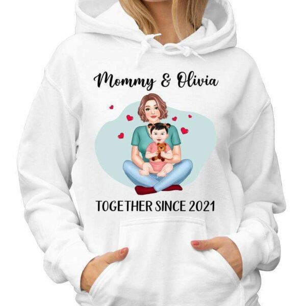 Hoodie & Sweatshirts Mommy & Baby Together Since Front View Personalized Hoodie Sweatshirt