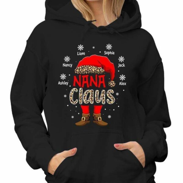 Hoodie & Sweatshirts Nana Claus Grandma Mom Gift Leopard Christmas Personalized Hoodie Sweatshirt