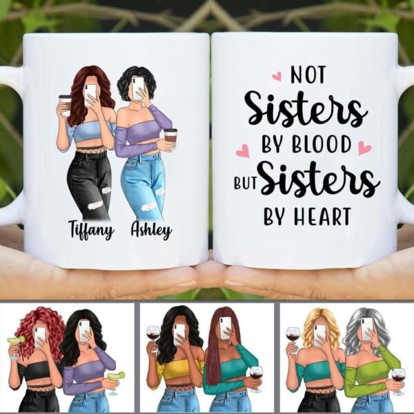 Mugs Sexy Girls Besties Sisters By Heart Personalized Mug 11oz