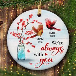 Ornament Berry Vase Cardinal Always With You Memorial Personalized Circle Ornament Ceramic / Pack 1