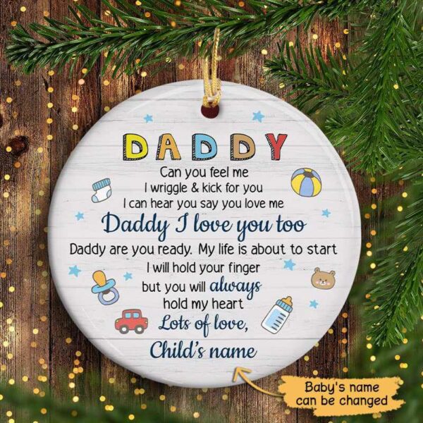 Ornament Daddy Can You Feel Me Personalized Circle Ornament Ceramic / Pack 1