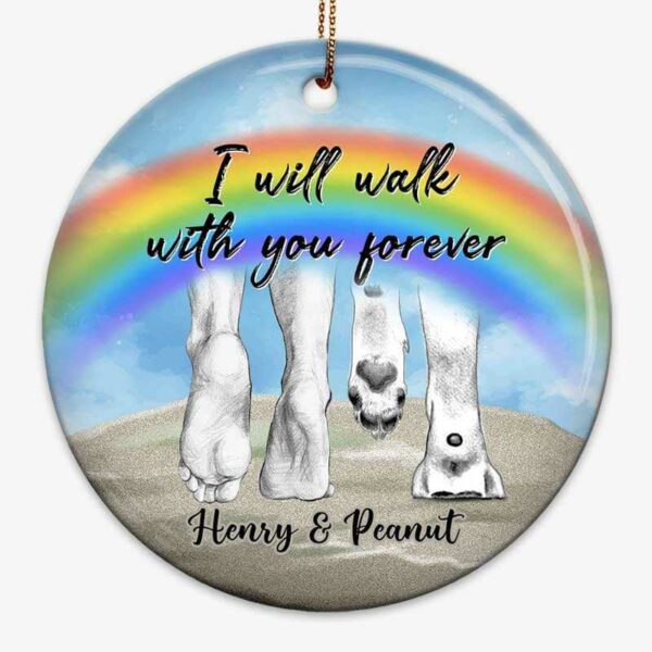 Ornament Dog Will Walk With You Forever Personalized Circle Ornament